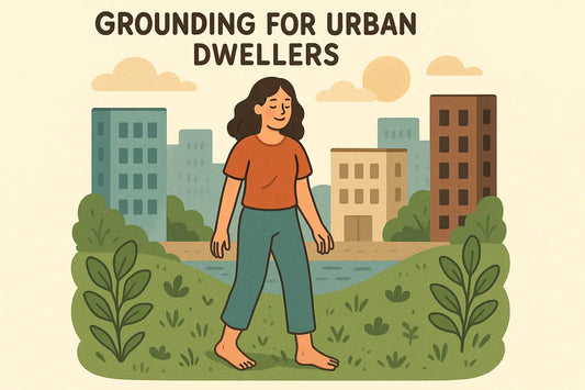 grounding for urban dwellers